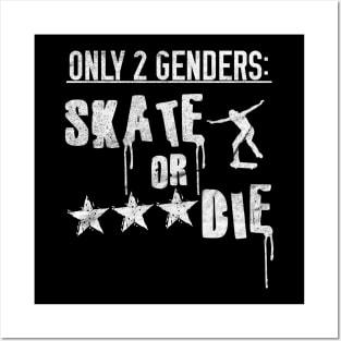 Skate or Die Posters and Art